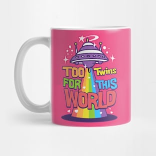 Too twins this world Mug